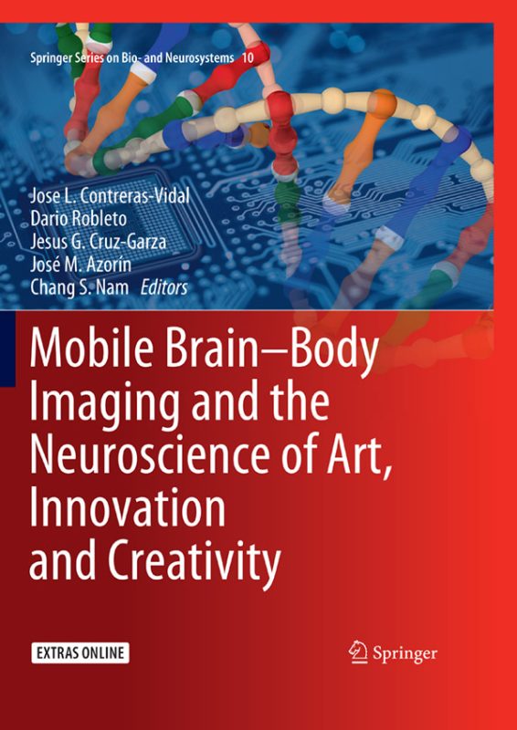The book cover for Mobile Brain-Body Imaging and the Neuroscience of Art, Innovation and Creativity