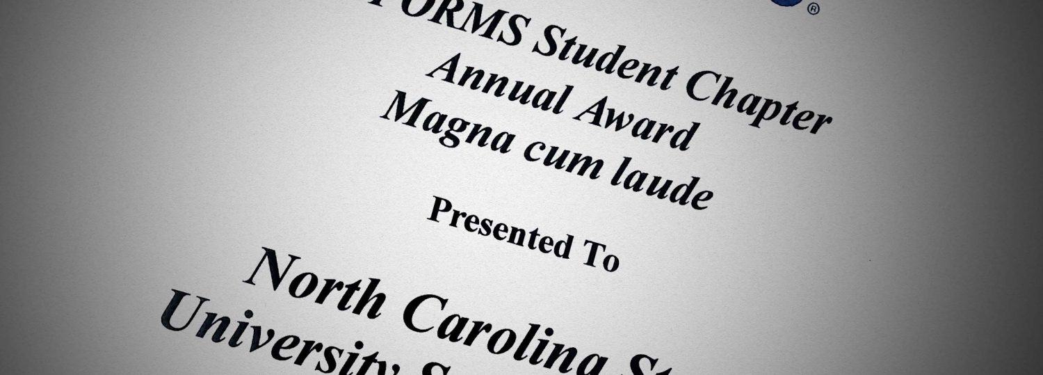 NC State INFORMS Student Chapter Annual Award Magna Cum Laude